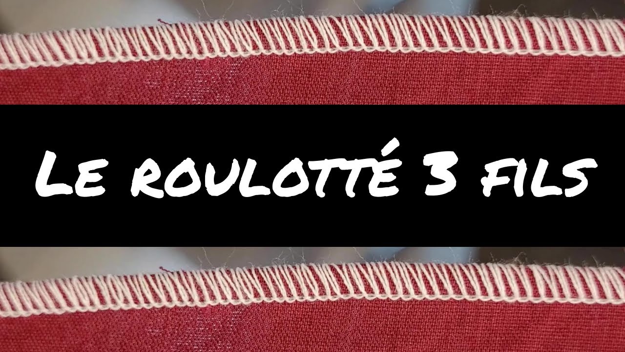 Les mini tutos - Episode 30 : Coudre un ourlet roulotté 3 fils à la surjeteuse avec un fil mousse