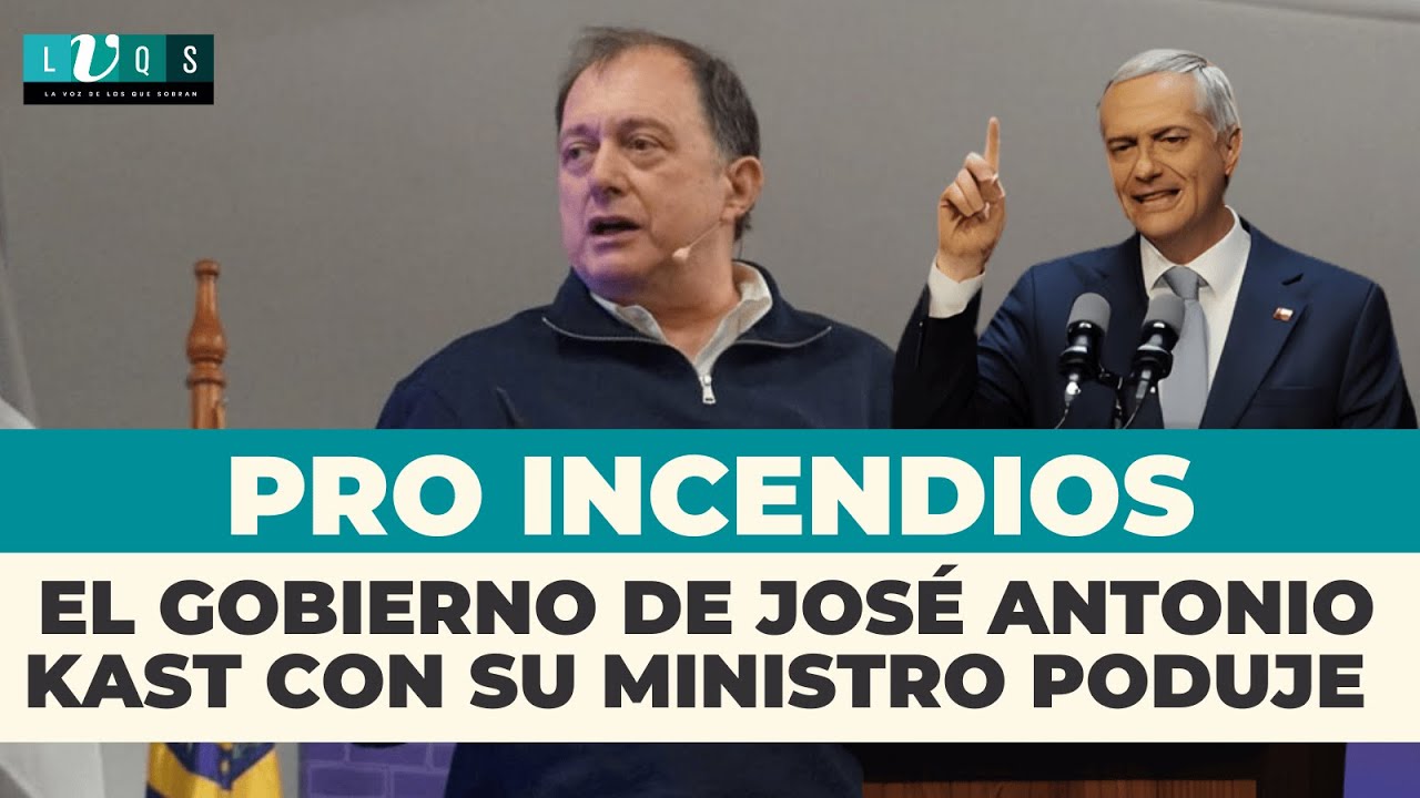 🔴 El gobierno de José Antonio Kast con su ministro Poduje Pro incendios