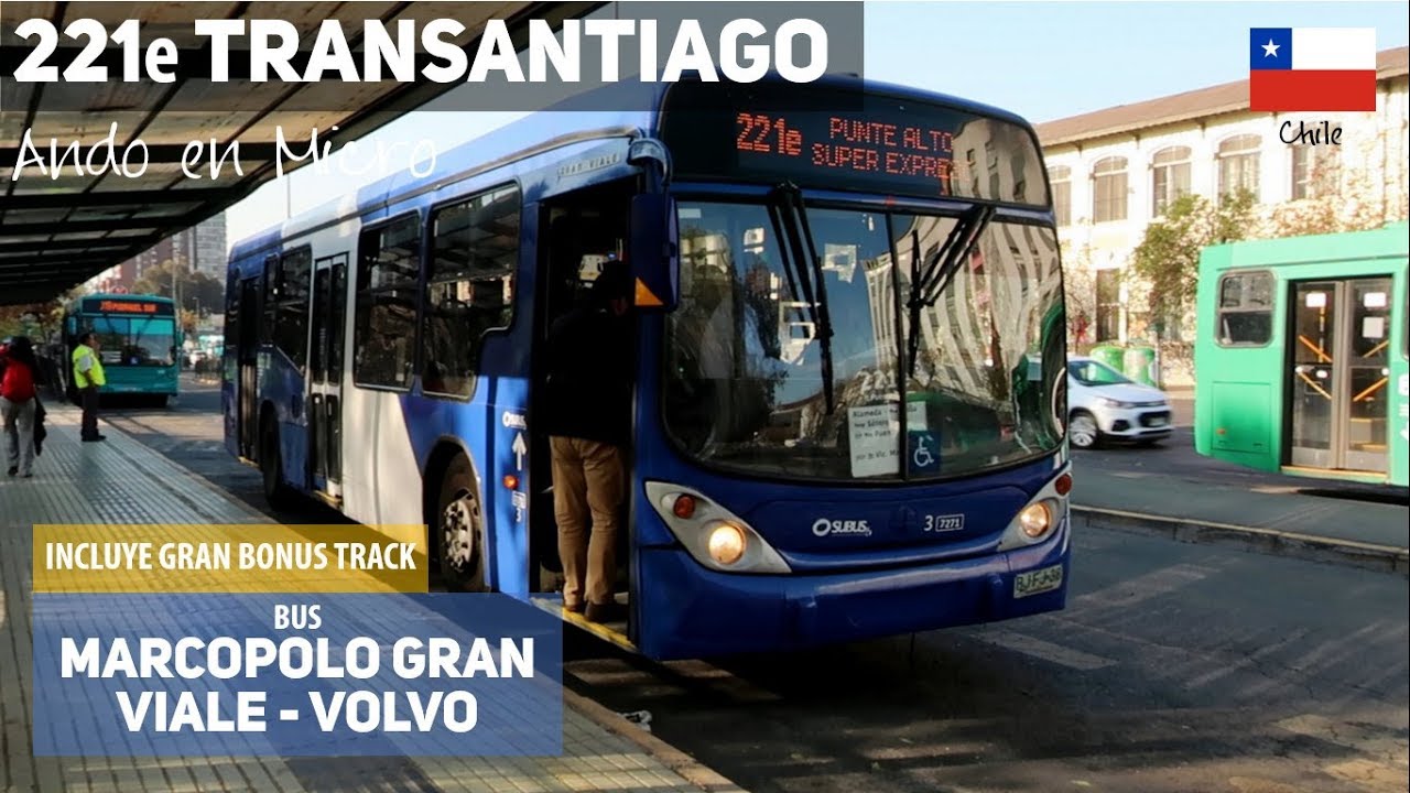 Ando en Micro | Viaje 221e S&uacute;per Expreso Transantiago + Bus Marcopolo Gran Viale Volvo BJFJ38 + Bono