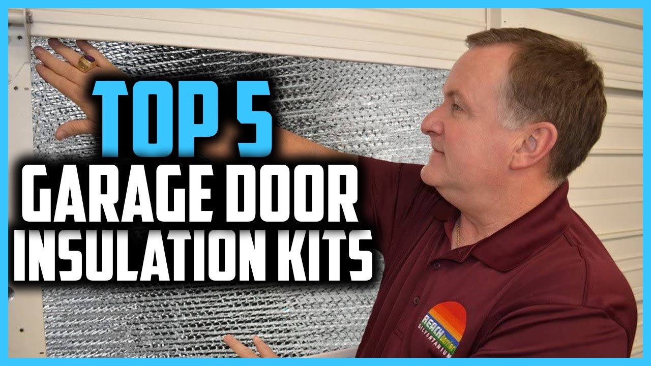 ▶️Top 5 Best Garage Door Insulation Kits of 2025