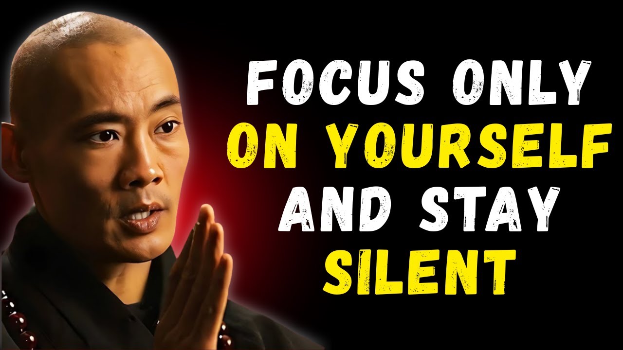 When You Focus on Yourself & Stay Silent, Everything Falls Into Place -| Shi Heng Yi Wisdom.