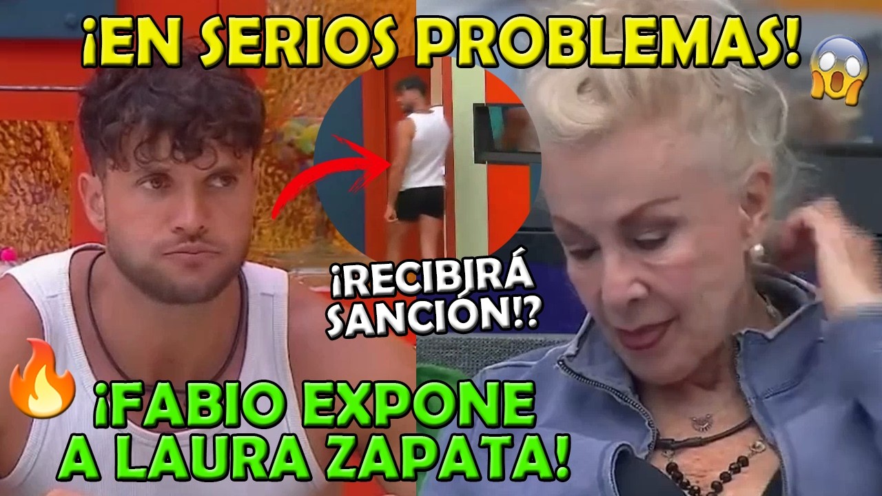 Fabio EXPONE a Laura Zapata!!| #LaCasaDeLosFamosos6