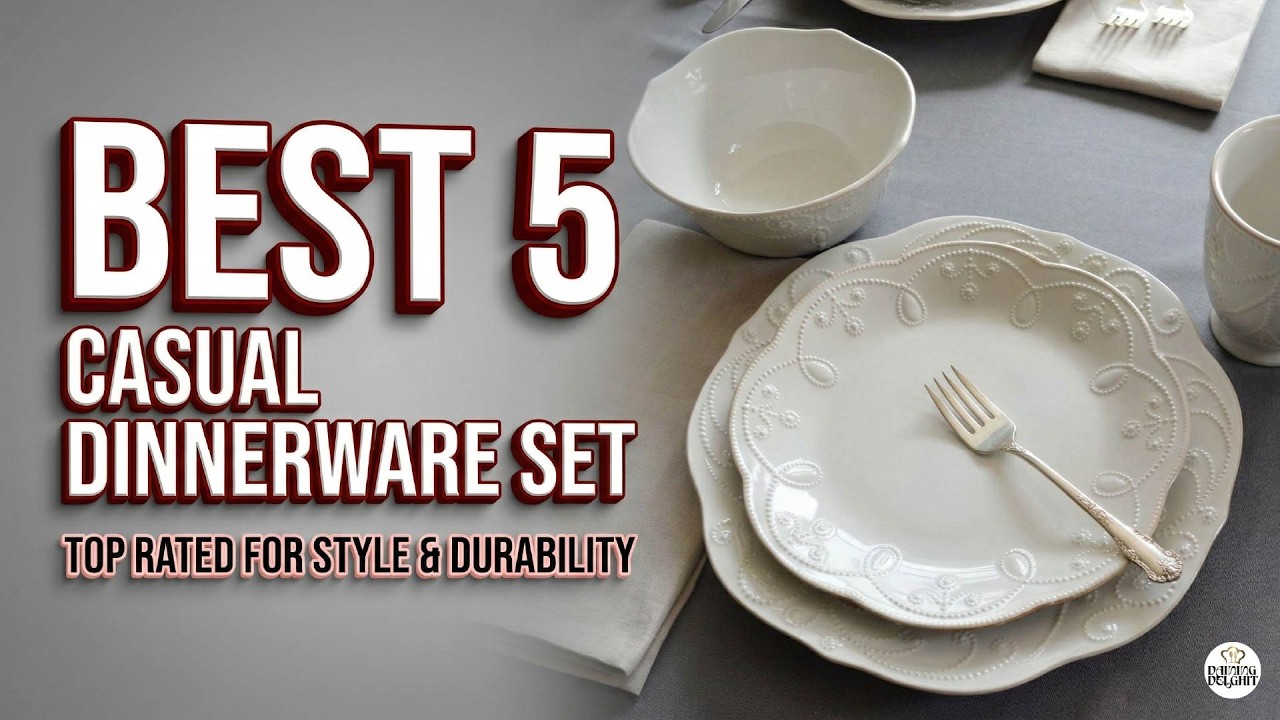 Top 5 Best Casual Dinnerware Sets for Everyday Use (2026 Review)