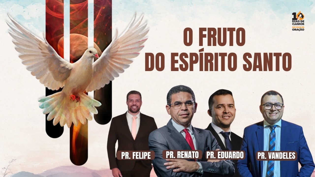 🔴 DIA 5 SEGUNDA  (23/02): O FRUTO DO ESPÍRITO SANTO PARTE I | 10 DIAS DE CLAMOR E 365 DIAS DE ORAÇÃO