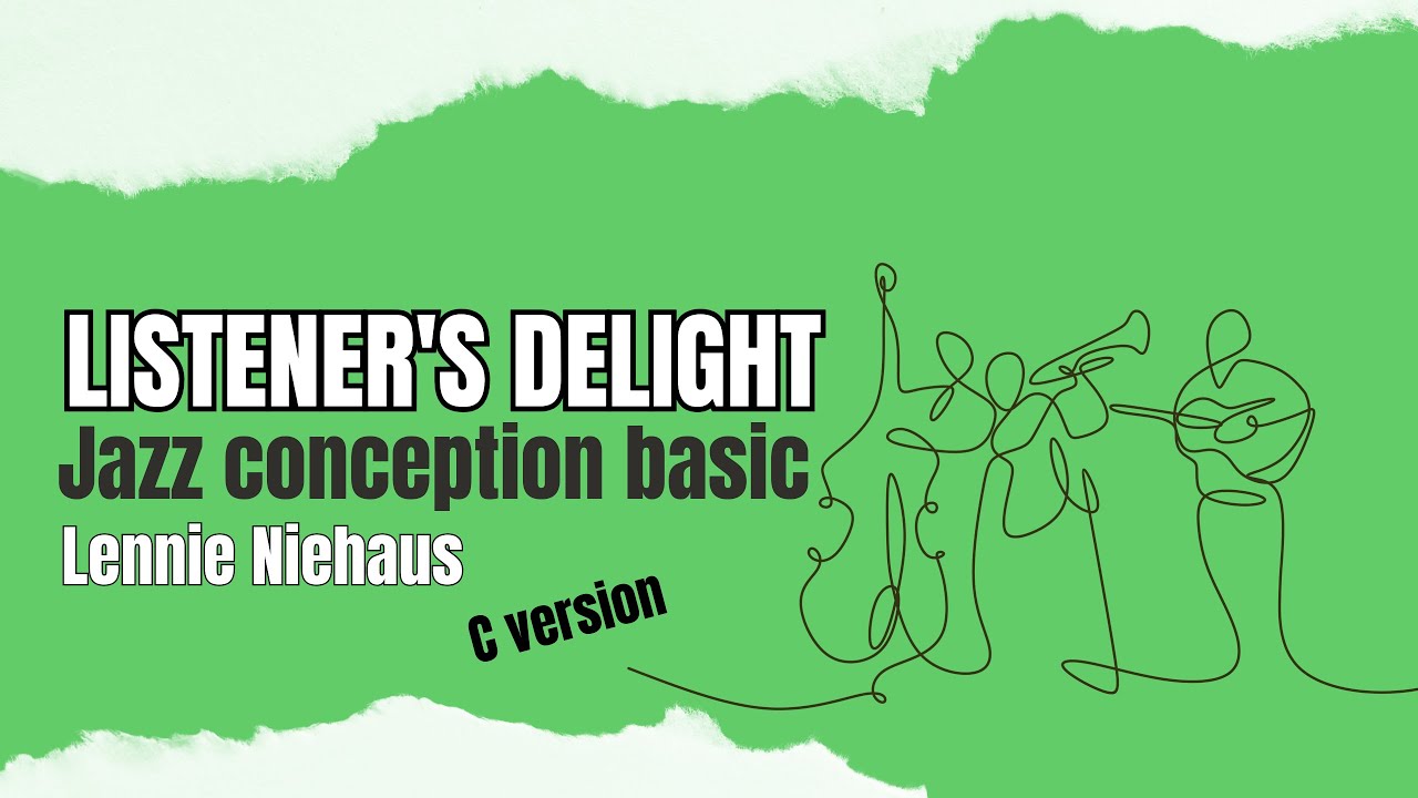 #6 Listener’s Delight | Jazz Conception Basic C – Playalong + Spartito per flauto/pianoforte