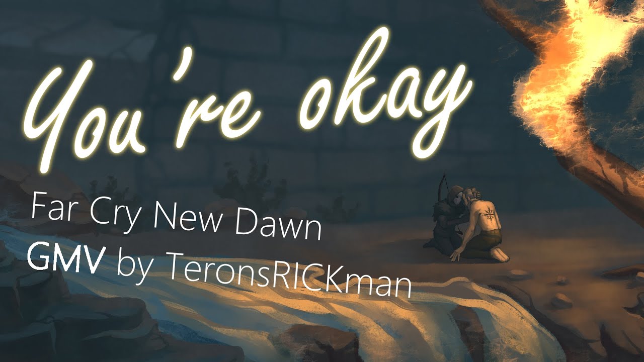 You&rsquo;re okay [Joseph Seed/Deputy] Far Cry New Dawn GMV