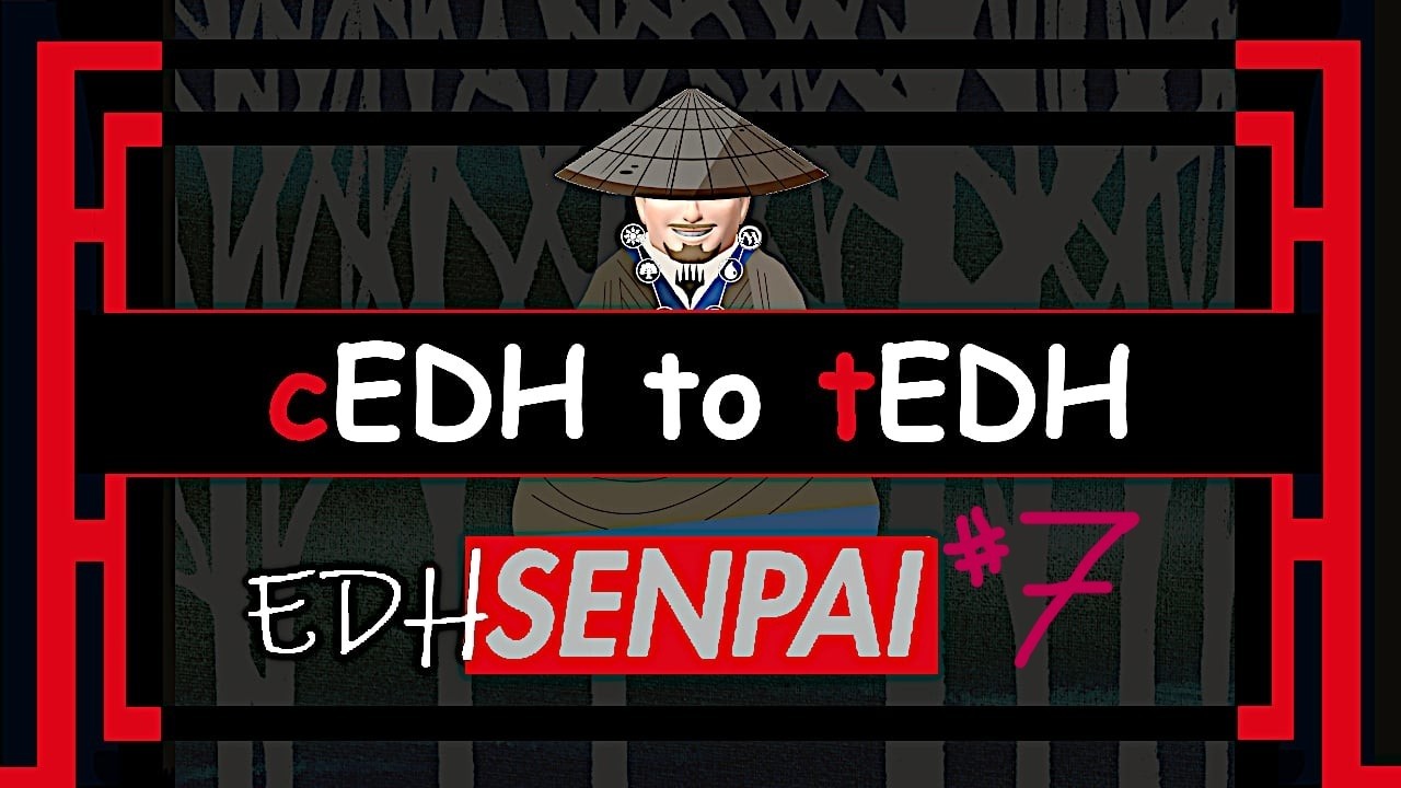 cEDH to tEDH - Windows to win and tips before attempting it.
