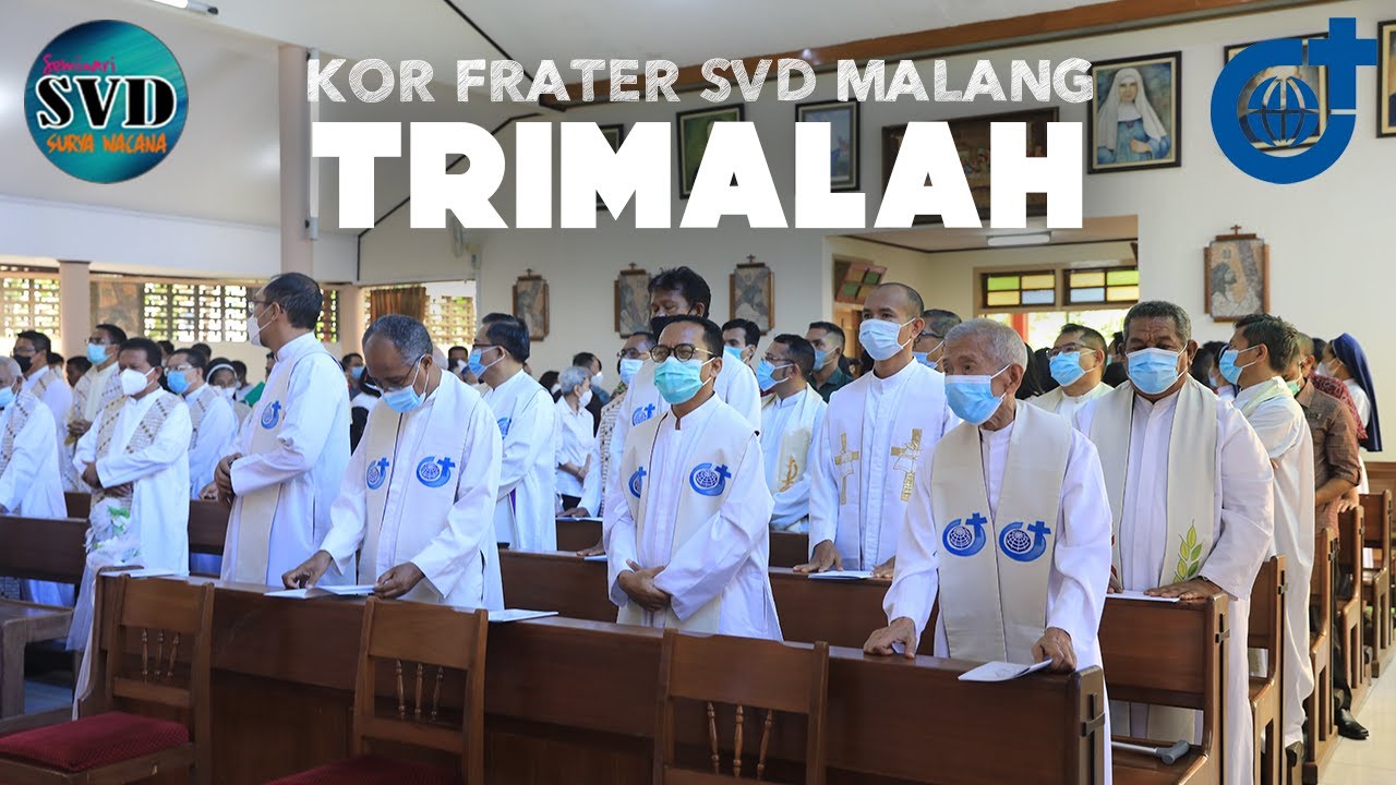 TRIMALAH - KOR FRATER SVD MALANG