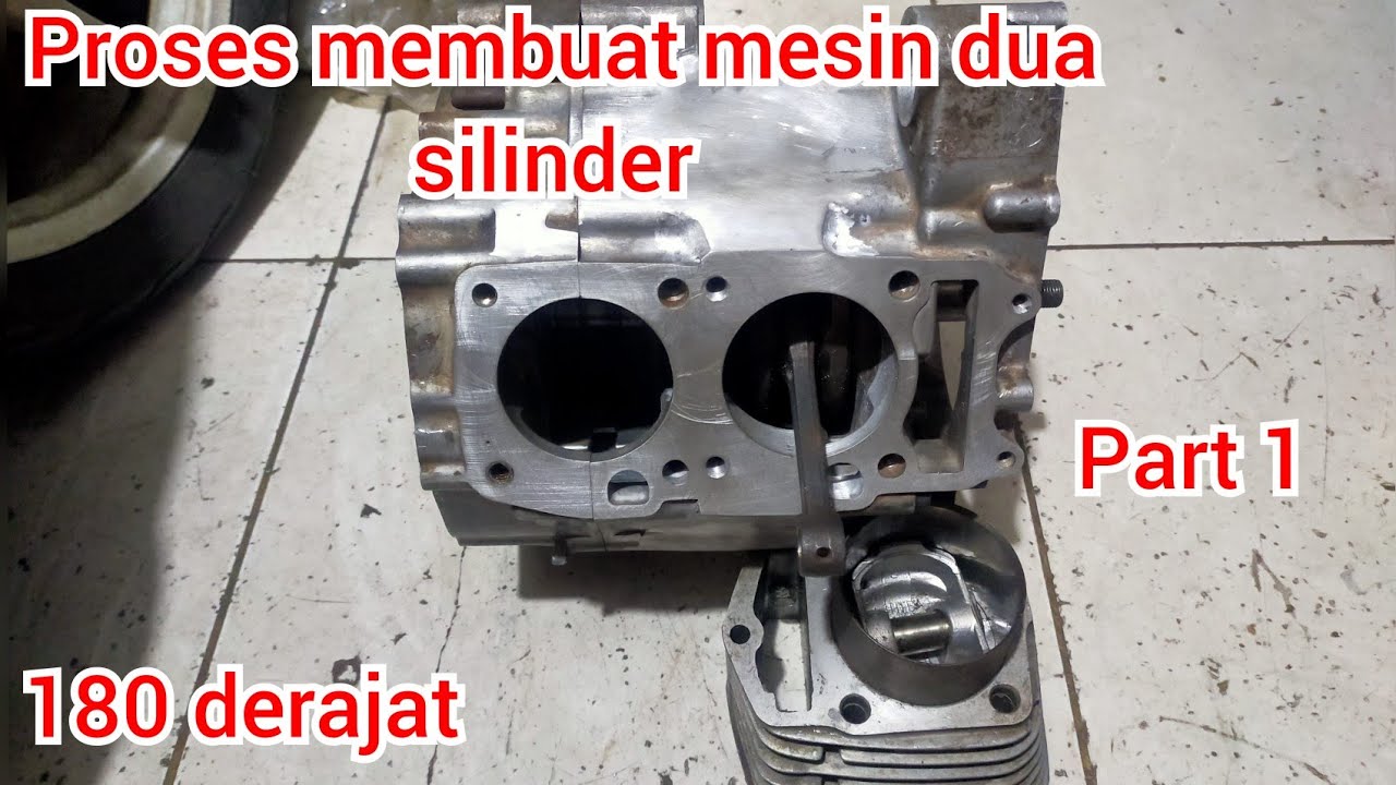 Membuat mesin dua silinder sejajar supra 125
