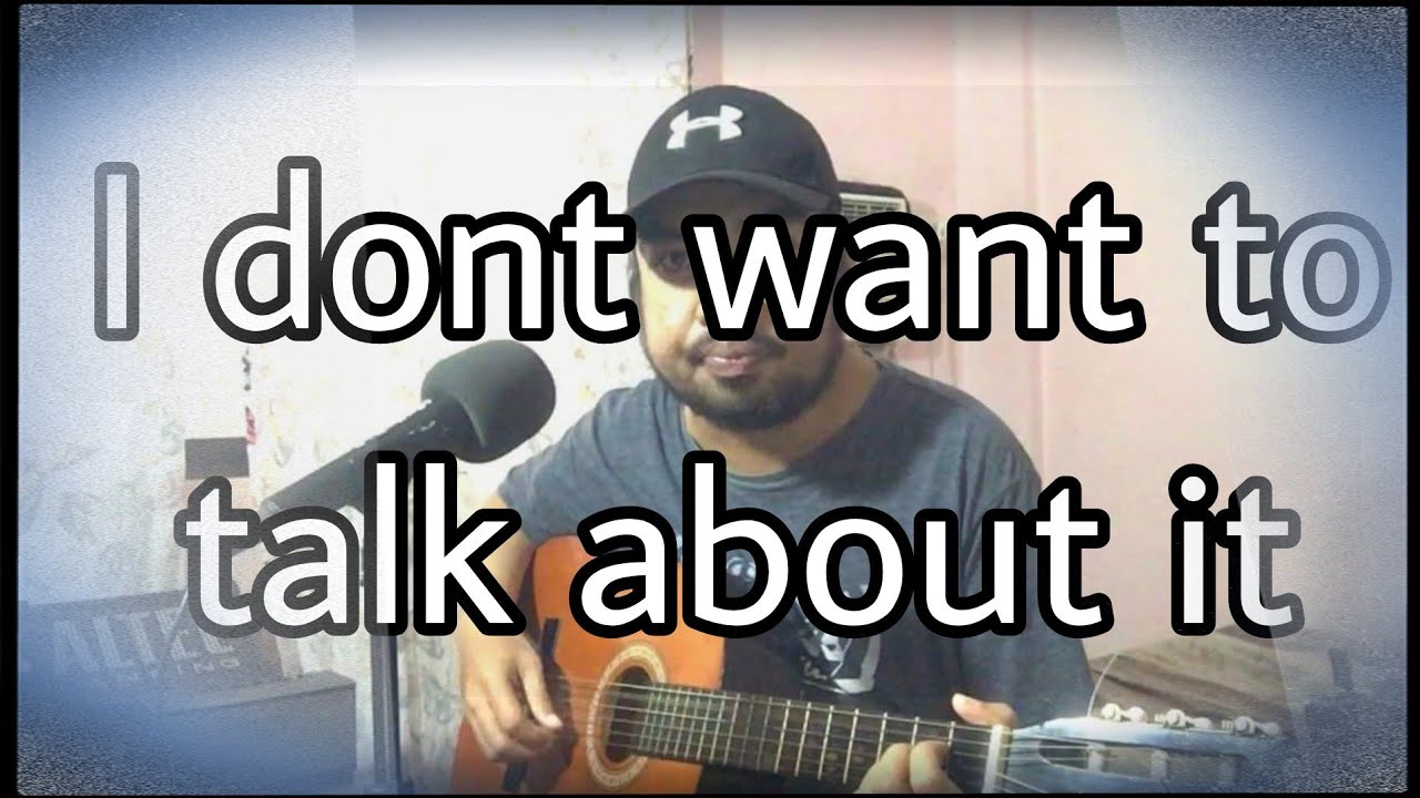 I dont want to talk about it by Rod Stewart | Alvin Romero cover