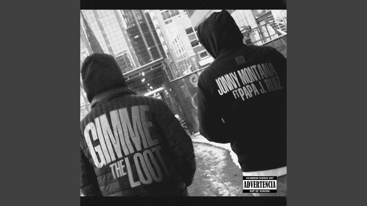 Gimme The Loot (feat. Papa J. Ruiz)