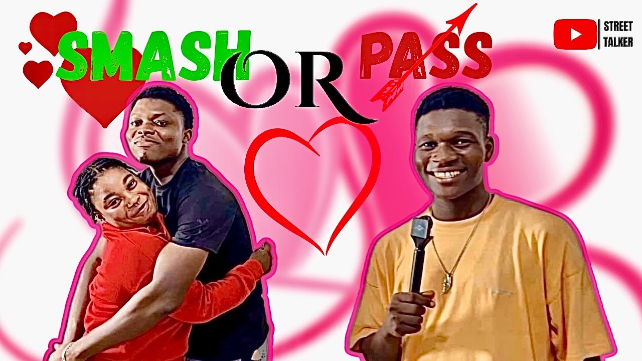 Smash or Pass but Face to Face in Ghana (Episode 1)