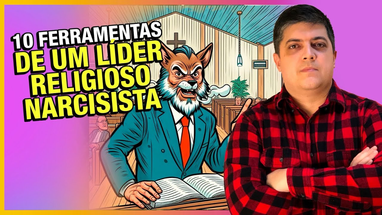10 traços de um pastor narcisista