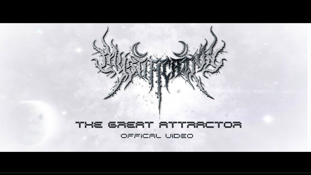 MYSTIFICATION  - The Great Attractor (Official Video)