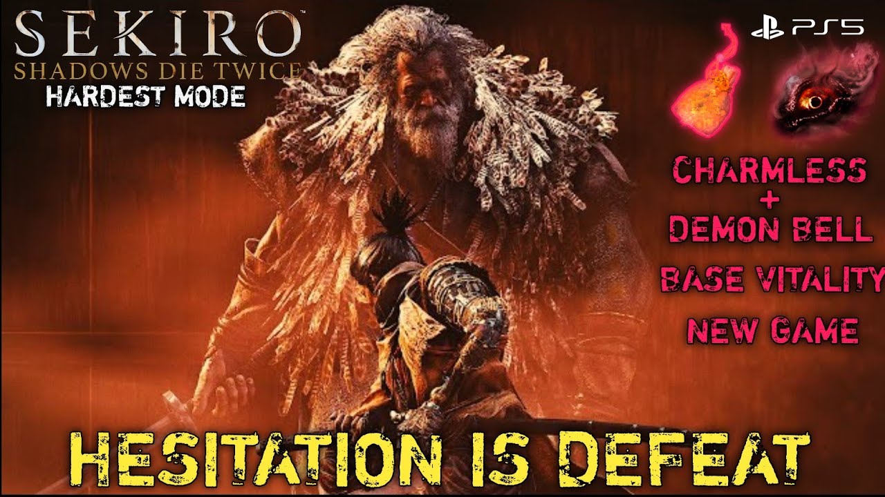 Sekiro - Charmless + Demon Bell - E13