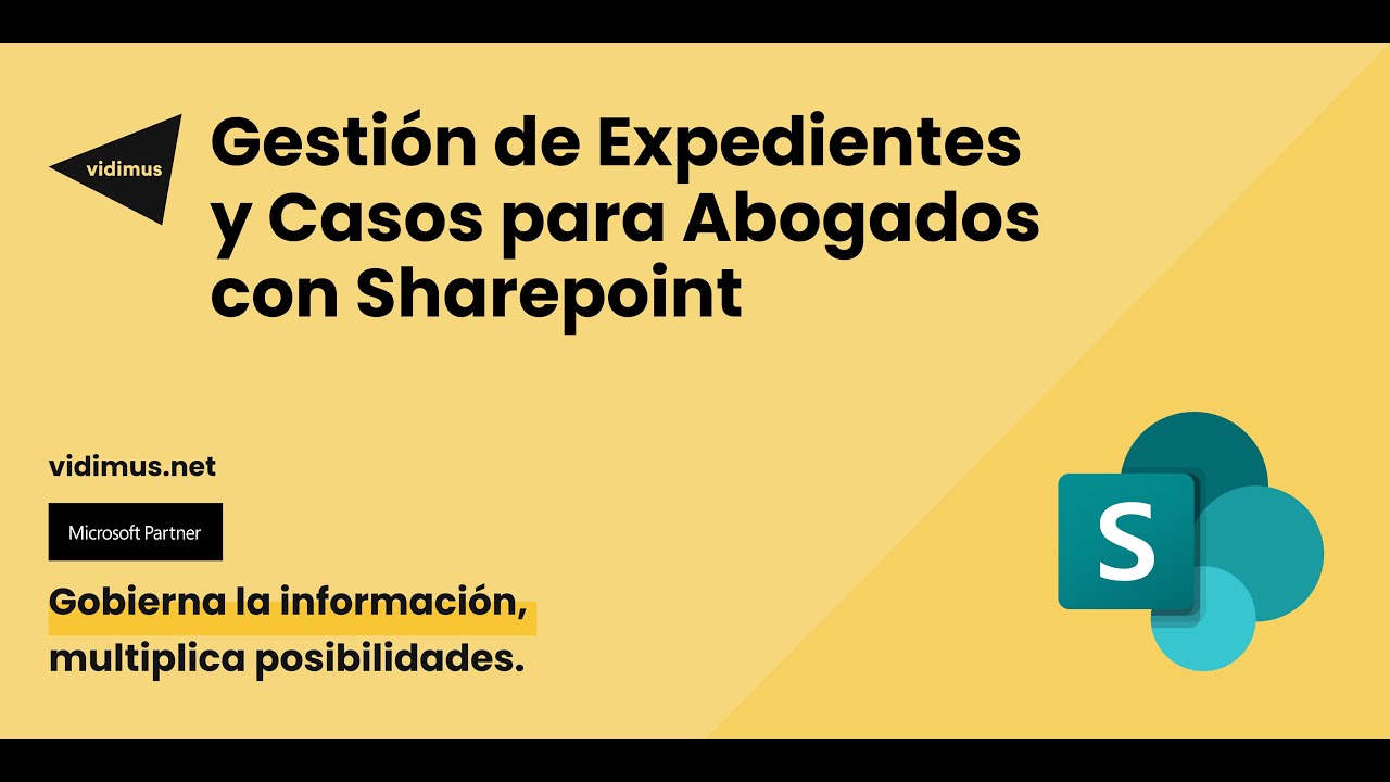 Gestión de Expedientes y Casos para Abogados con Sharepoint | Vidimus