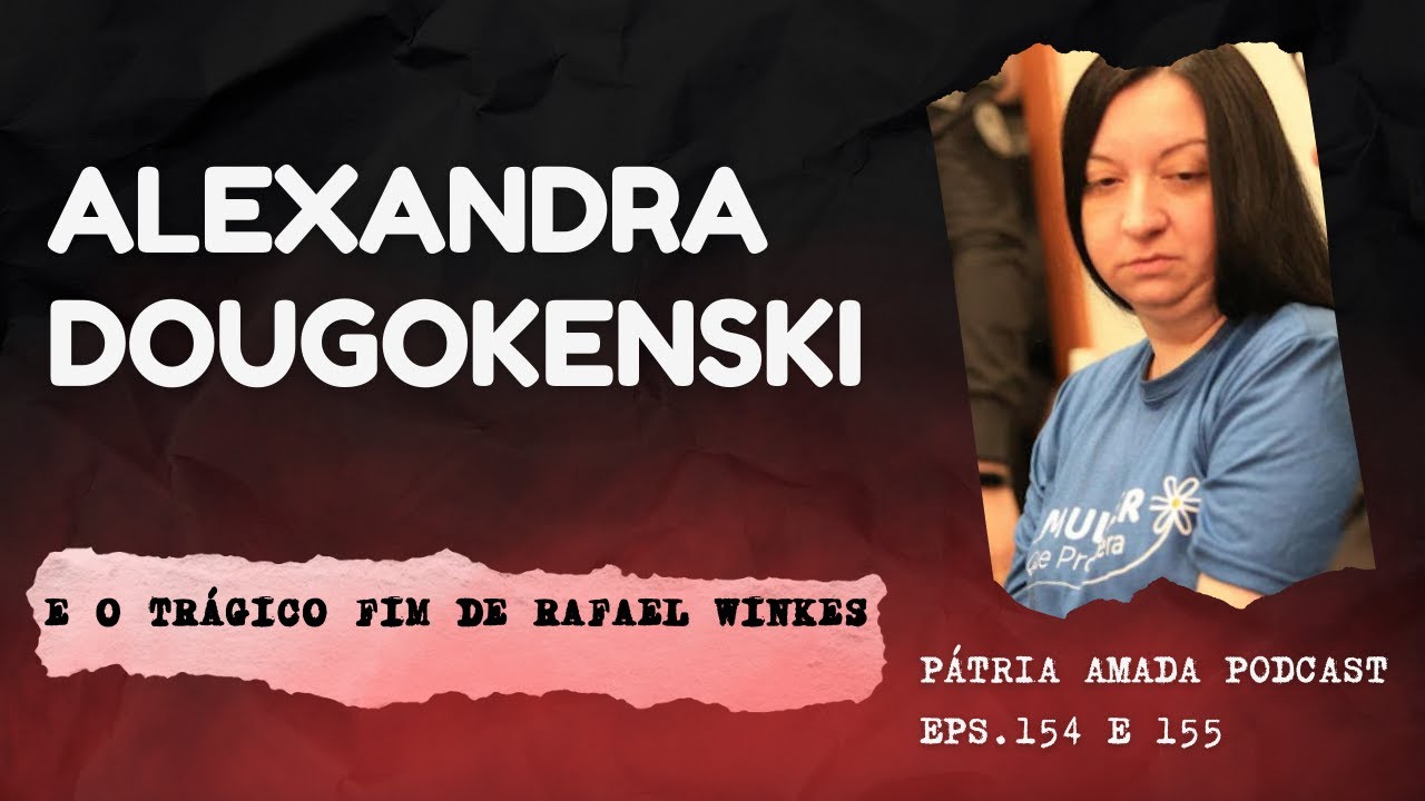 O caso completo de Alexandra Dougokenski e Rafael Winkes