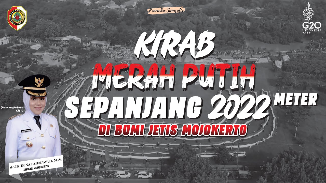 KIRAB MERAH PUTIH SEPANJANG 2022 METER_KECAMATAN JETIS feat SMPN 1 JETIS_MOJOKERTO