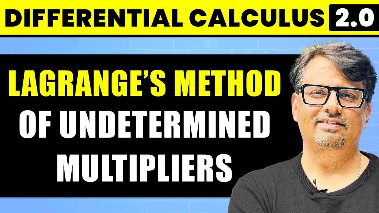 Differential Calculus | Lagrange's Method of Undetermined Multipliers | By GP Sir