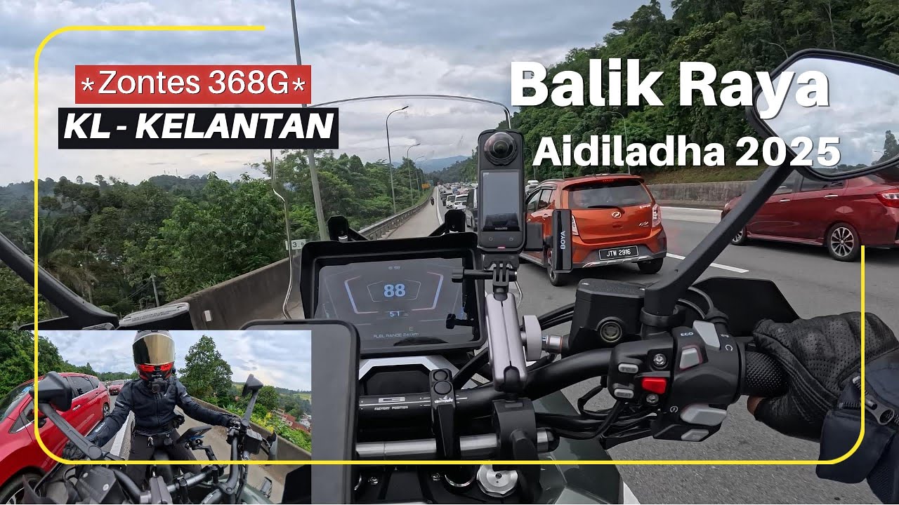 Balik raya naik Zontes 368G | Aidiladha 2025 | Kl-Kelantan #zontes