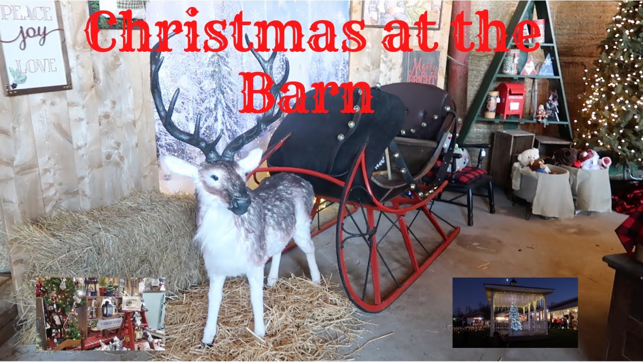 Christmas at the Barn Magical Event Masontown West Virginia 2022