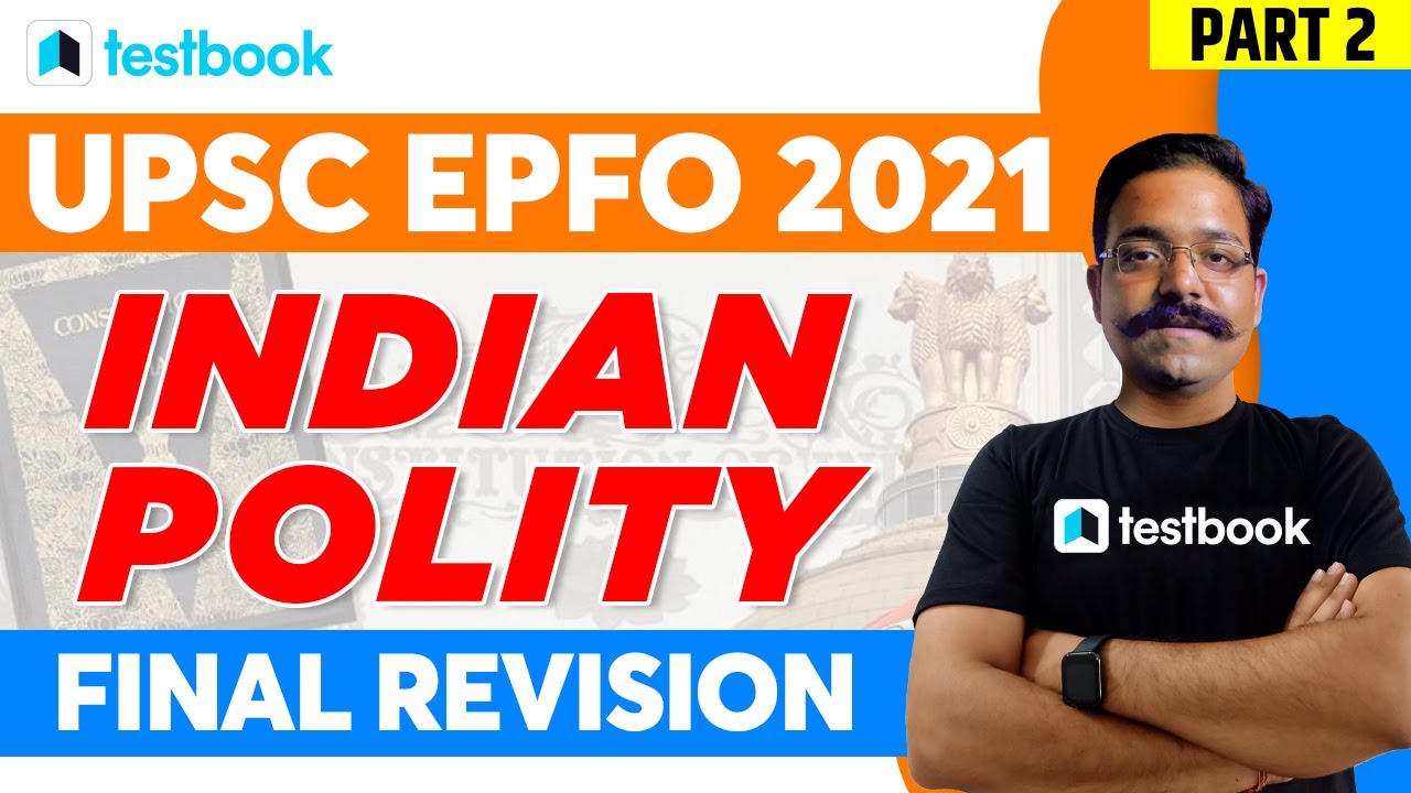 UPSC EPFO 2021 | Indian Polity Final Revision | Important GS Questions for EPFO by Sanat Sir