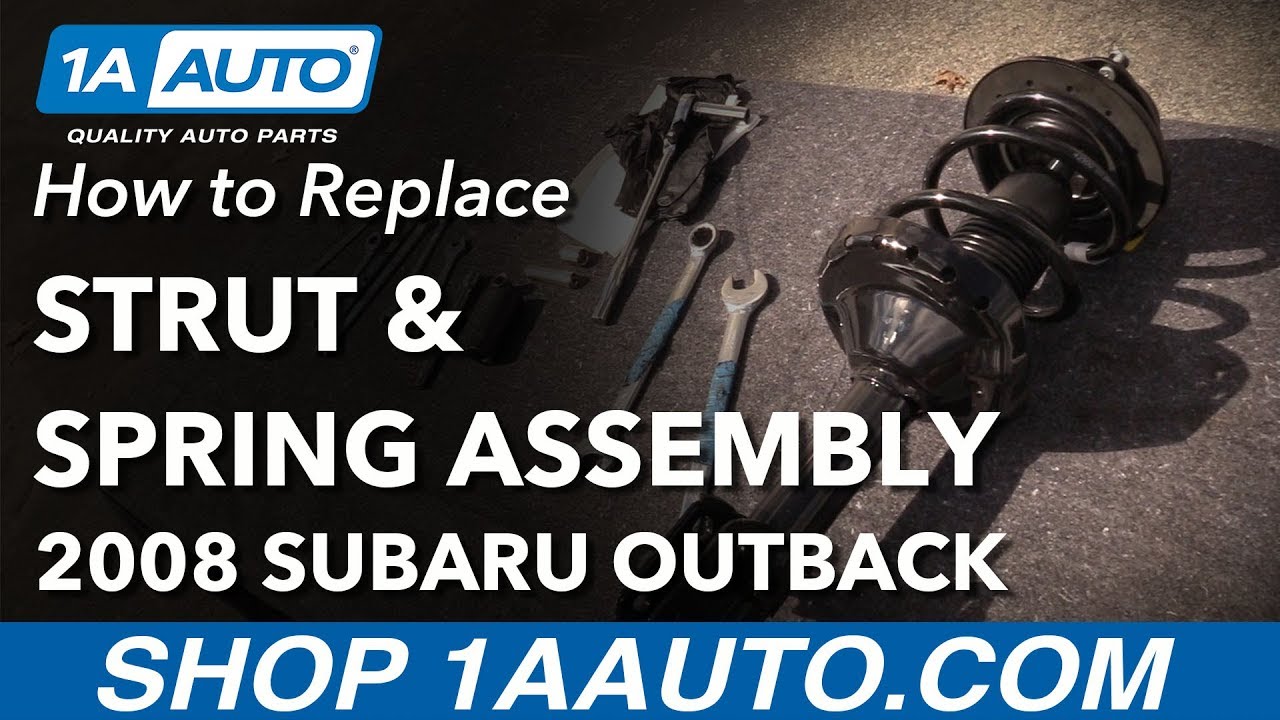 Как заменить переднюю стойку в сборе на Subaru Outback 05-09