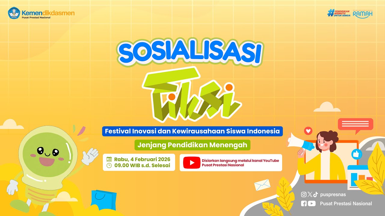Sosialisasi Festival Inovasi dan Kewirausahaan Siswa Indonesia (FIKSI) Jenjang Dikmen 2026