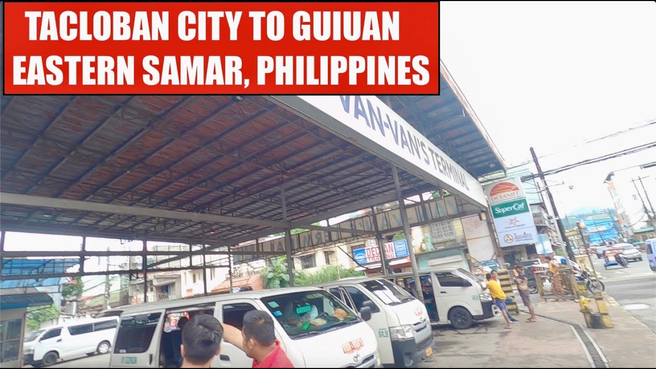 TACLOBAN CITY to GUIUAN EASTERN SAMAR PHILIPPINES #guiuan #philippines #samar #calicoaneasternsamar