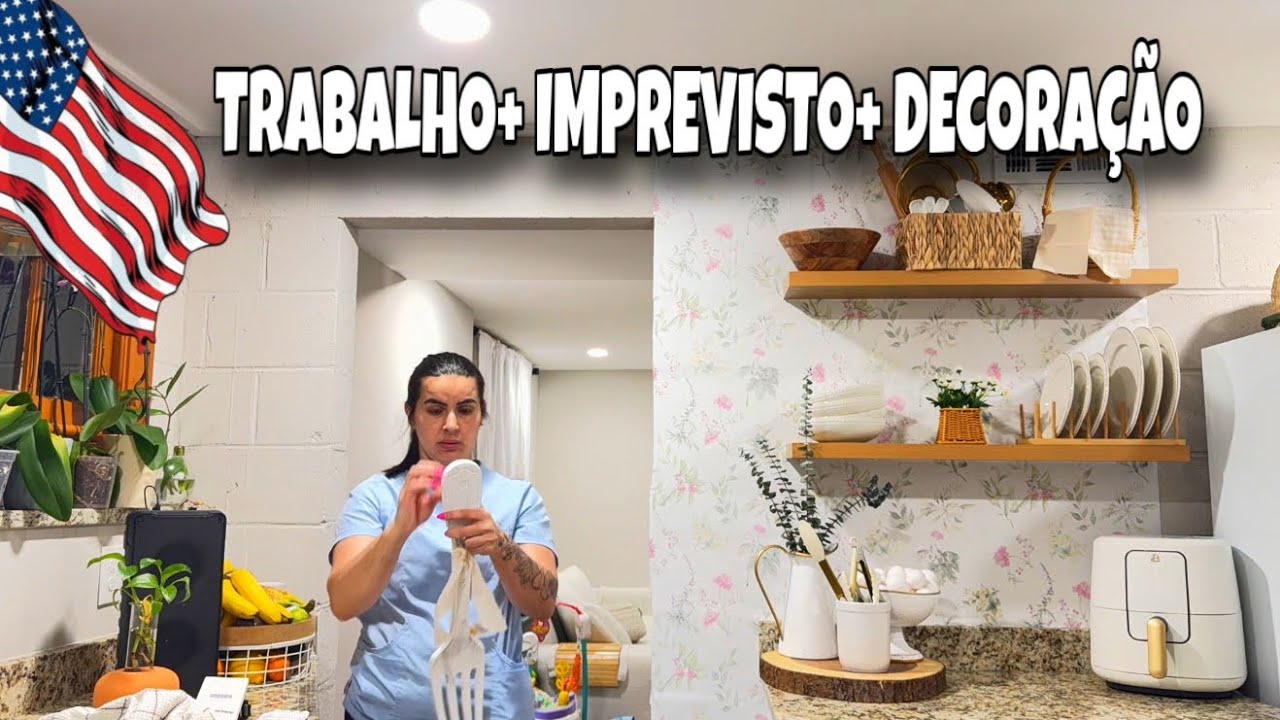 VLOG TRABALHO + IMPREVISTO + ARRUMANDO MINHA CASA 