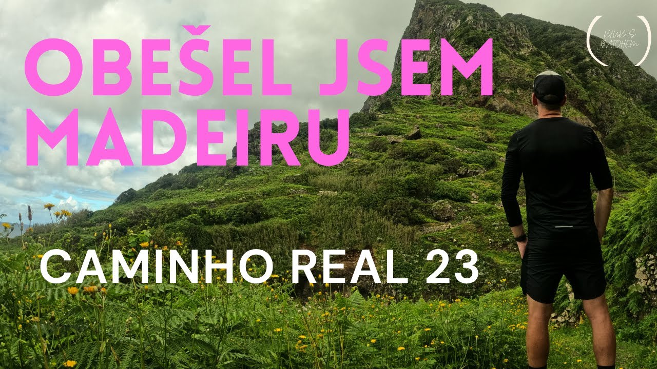Pěšky okolo Madeiry: Caminho Real 23