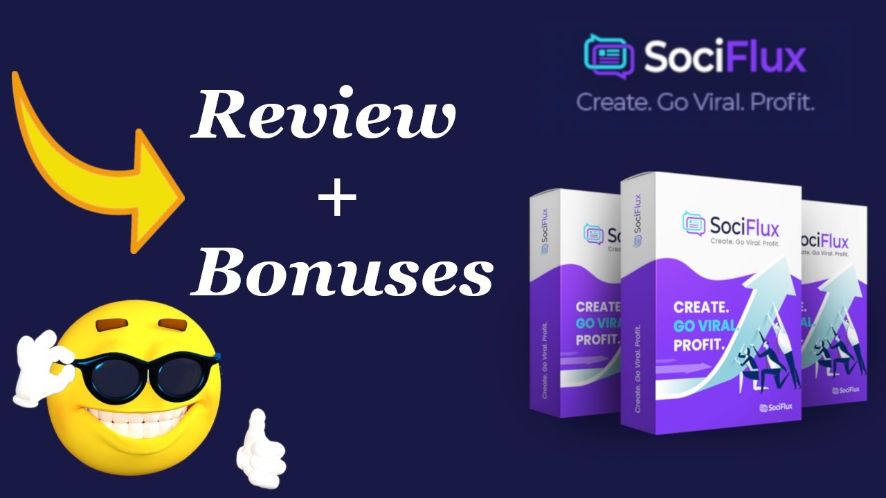 SociFlux Review - Honest Review from Inside the Members Area - Bonus Package Included