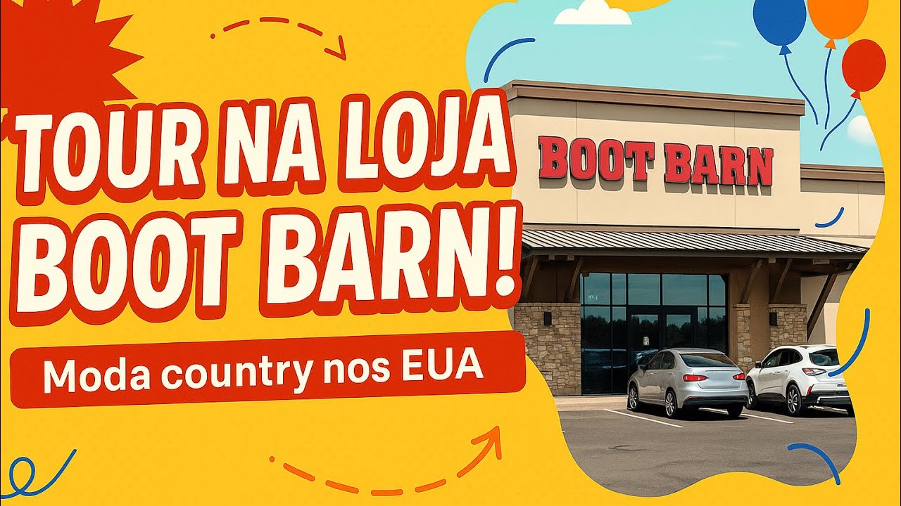 Tour pela Boot Barn em Orlando: Moda Country nos EUA