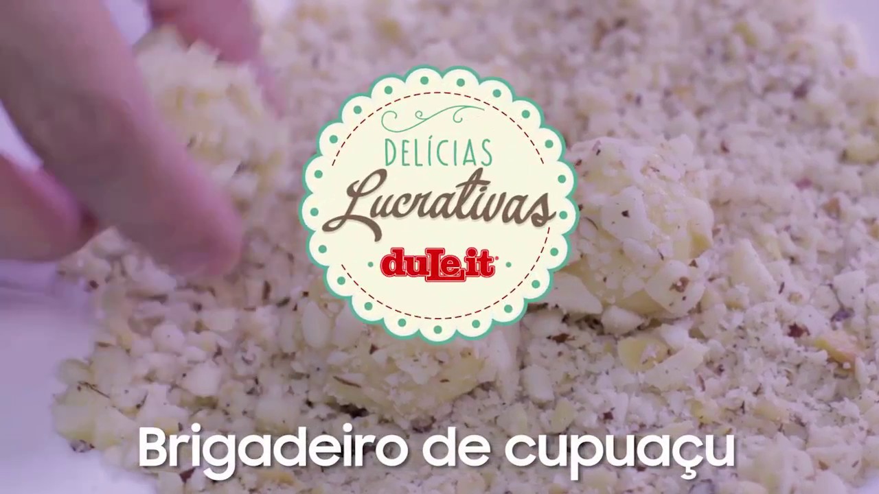 Delícias Lucrativas Duleit | Brigadeiro de Cupuaçu