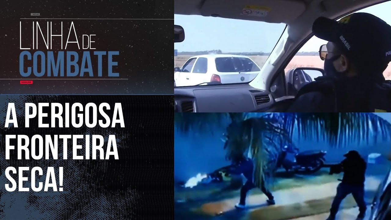 PRF ENFRENTA CRIME ORGANIZADO EM OPERA&Ccedil;&Atilde;O NA FRONTEIRA SECA | LINHA DE COMBATE