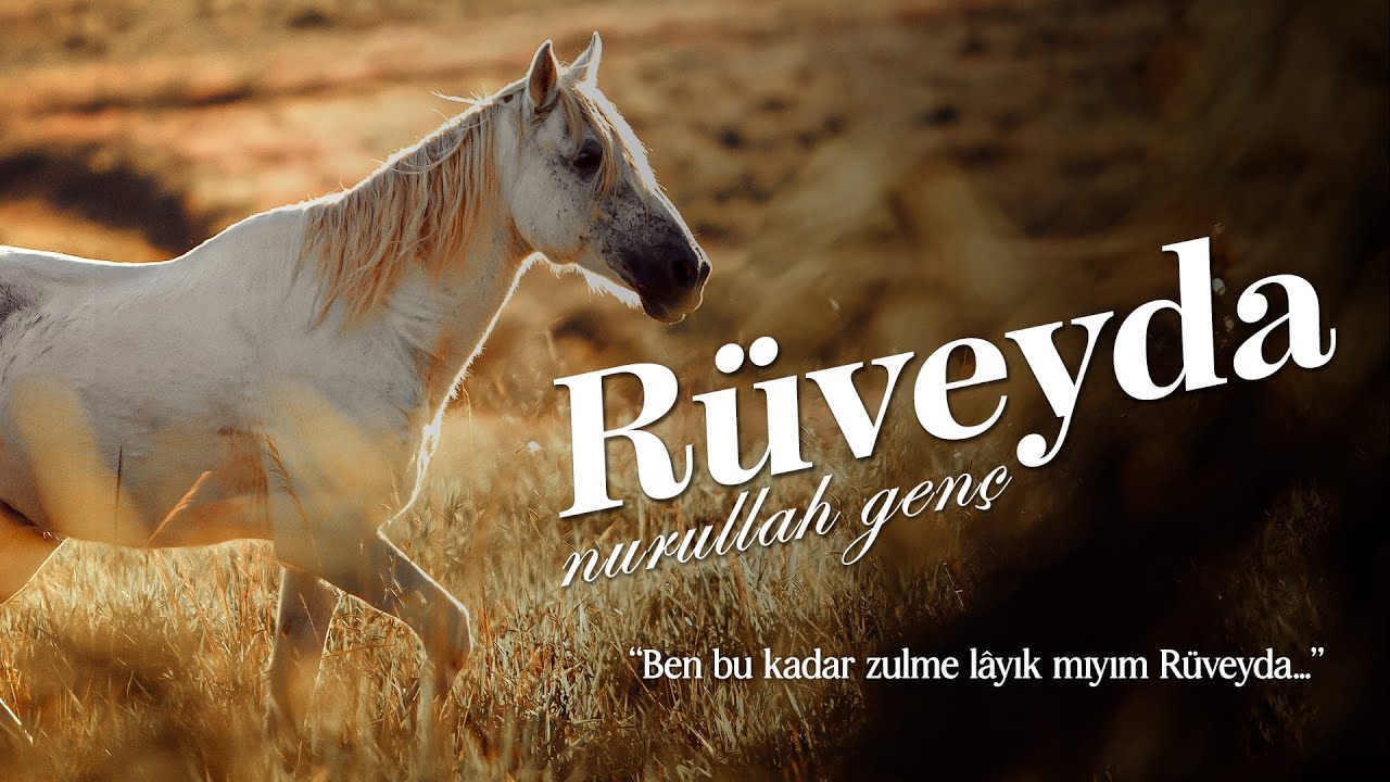Rüveyda - Nurullah Genç (Kendi Sesinden)