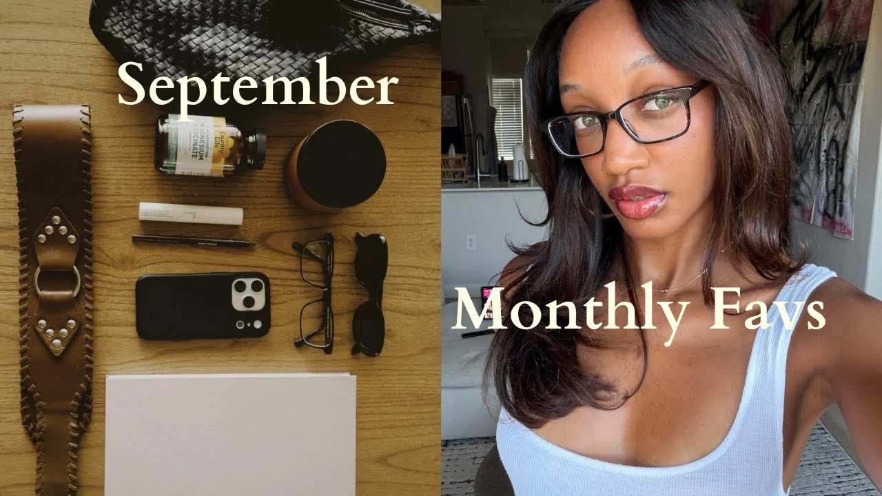Monthly Favorites | Beauty, Wellness & Chic Lifestyle Picks