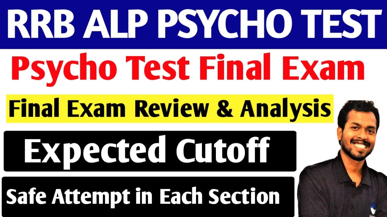 RRB ALP Psycho Test Final Exam Review & Analysis | Expected Cutoff | Safe Attempt in Each Section