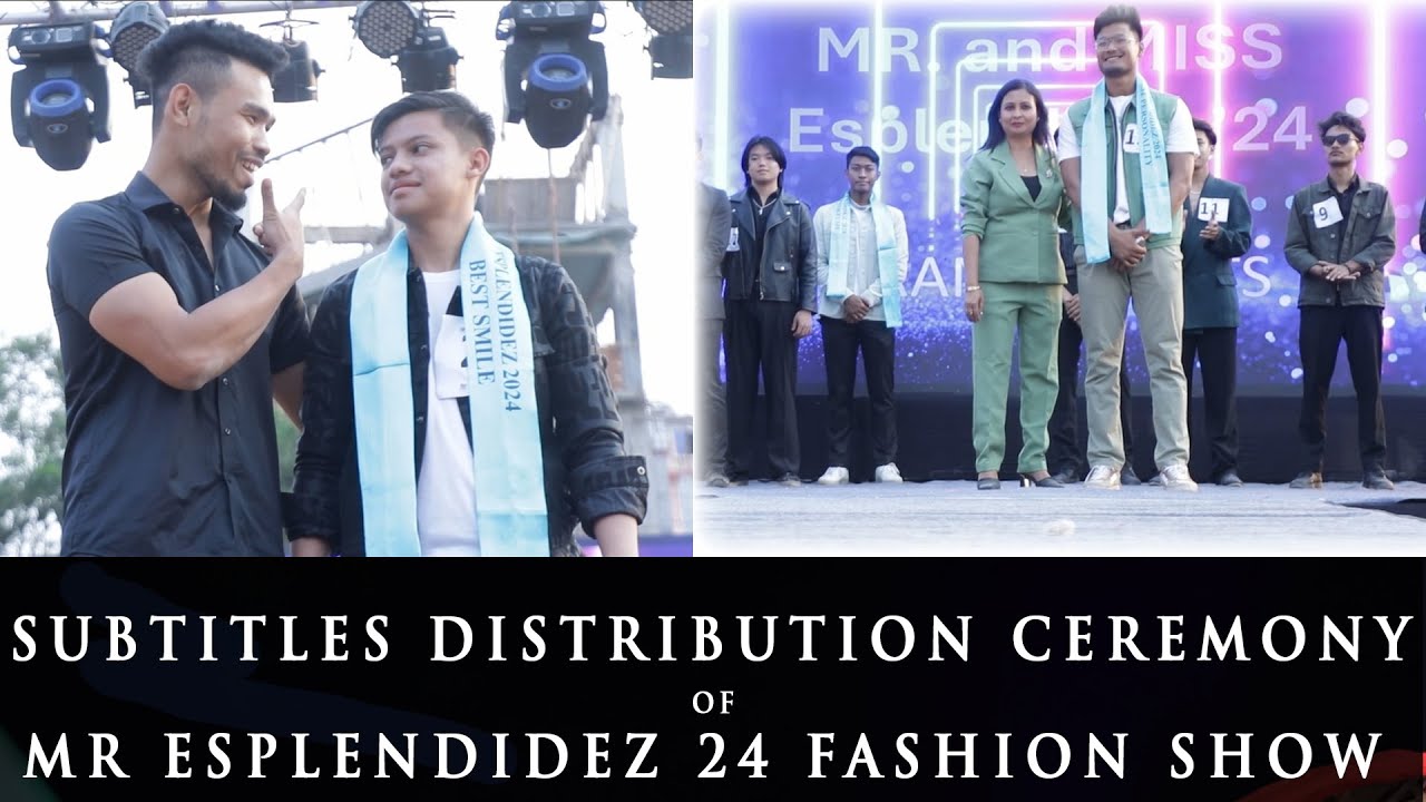 Subtitles Distribution Ceremony Of Mr Esplendidez-24, Fashion Show Powered By Grand Events