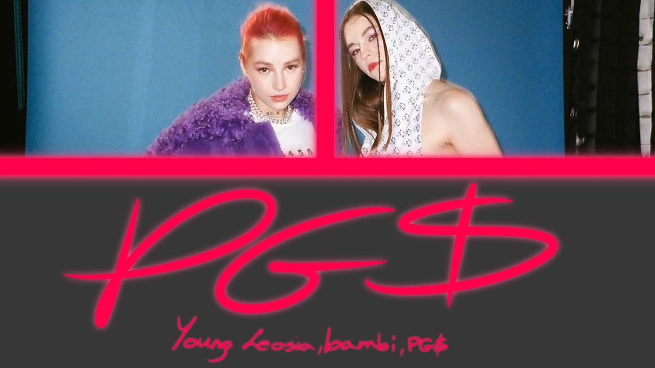 Young Leosia, bambi, PG$ - PG$ (tekst)