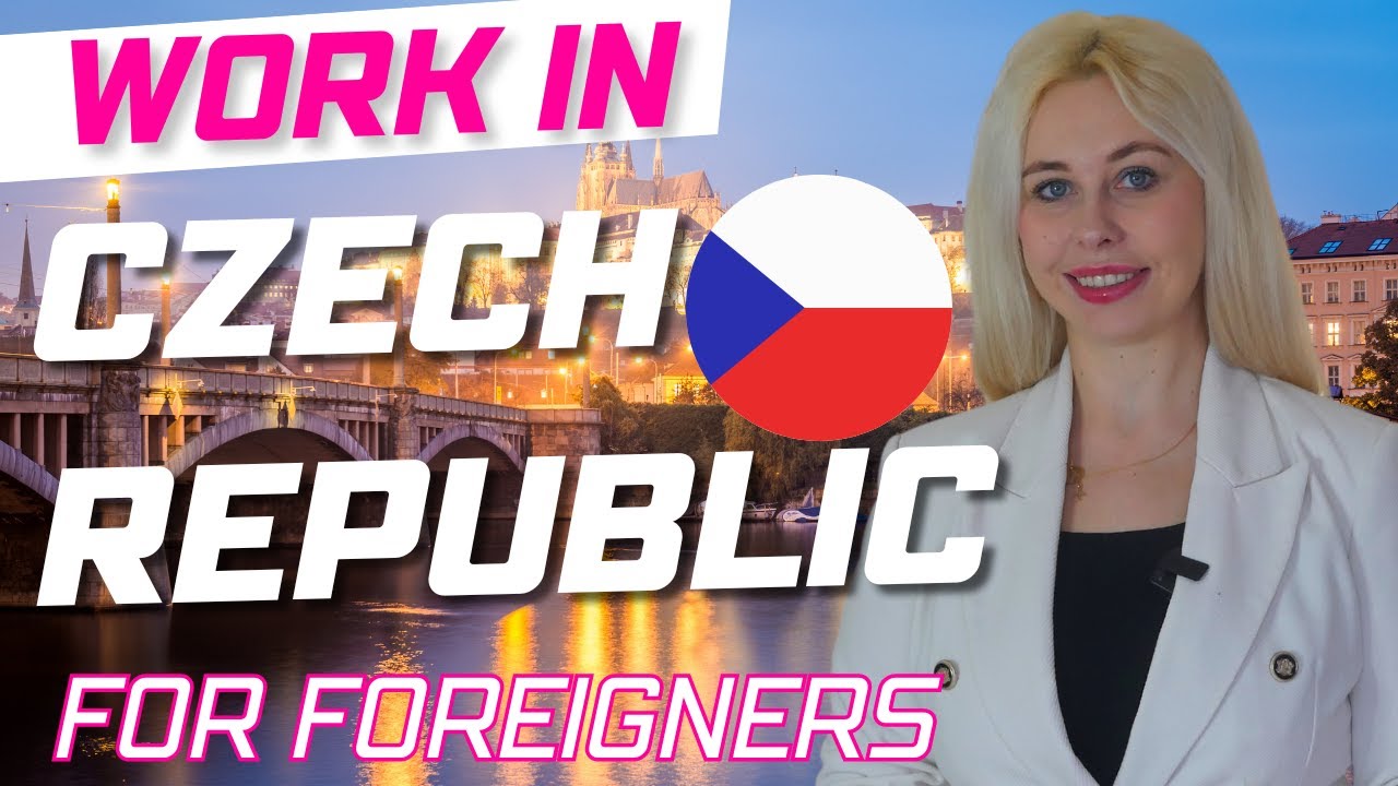 Work In Czech Republic for foreigners 2024