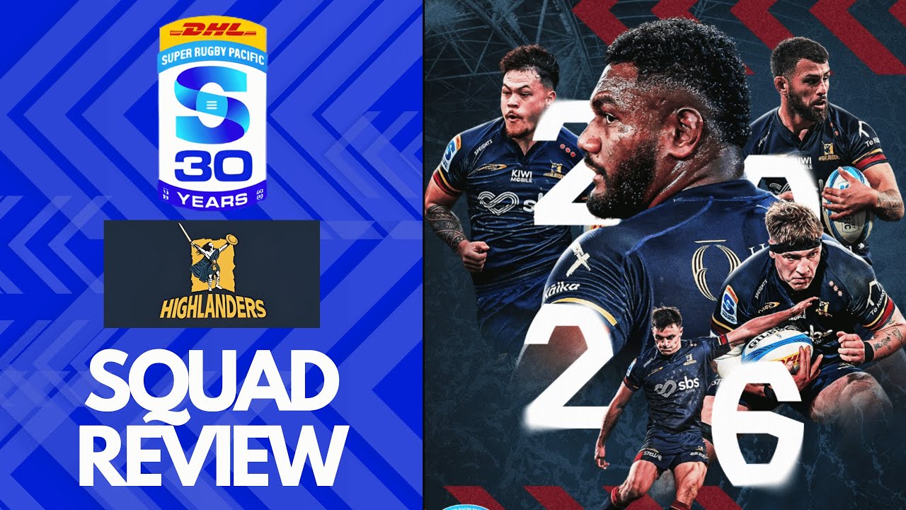 Super Rugby Pacific 2026: Highlanders Squad Revealed! 🔥 Biggest Stars, New Signings & Game-Changers!