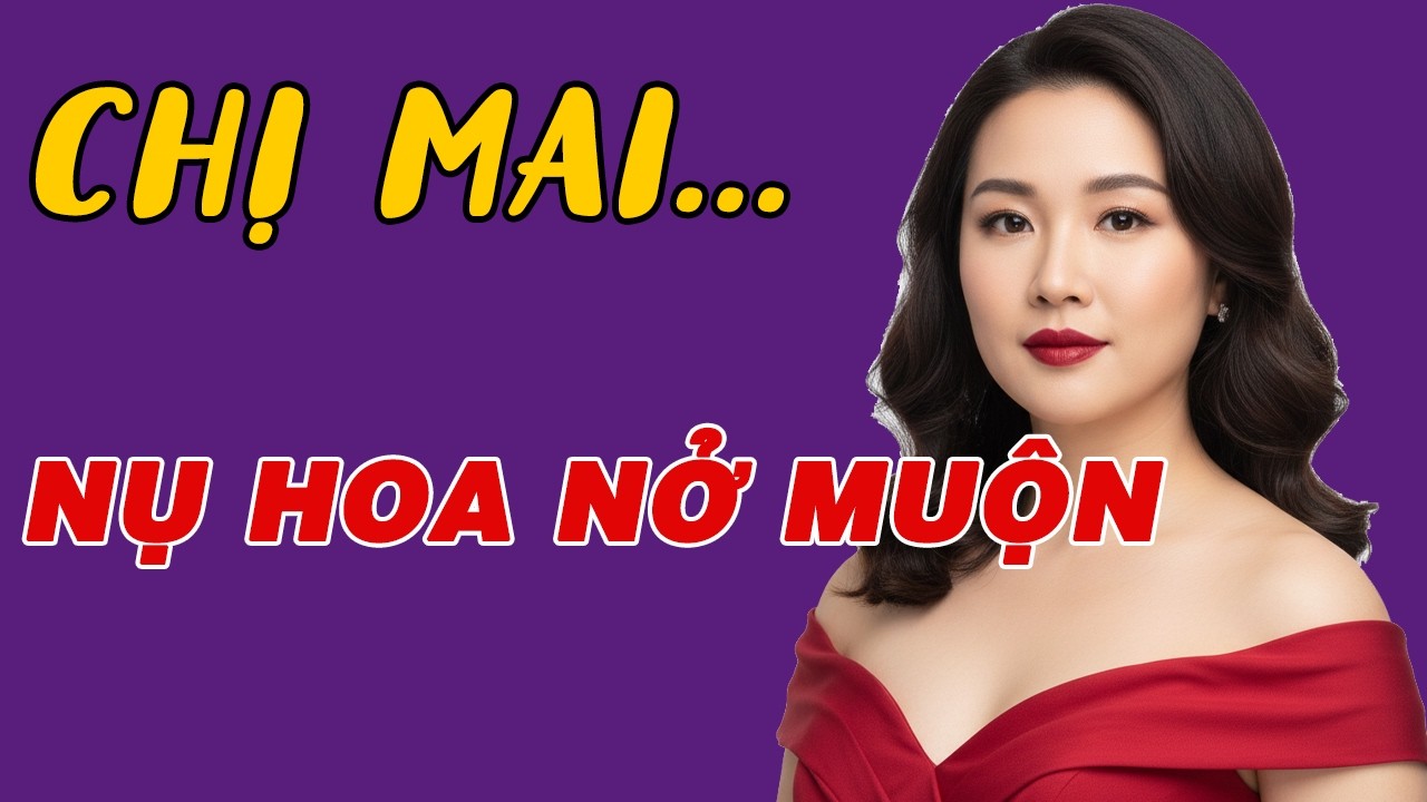 Đọc Truyện Đêm Khuya: CHỊ MAI GÁI 1 CON XA CHỒNG