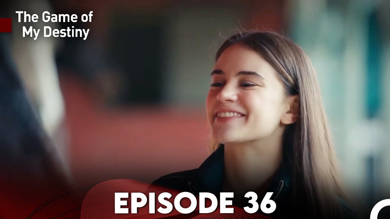 Game Of My Destiny Episode 36 (English Subtitles)