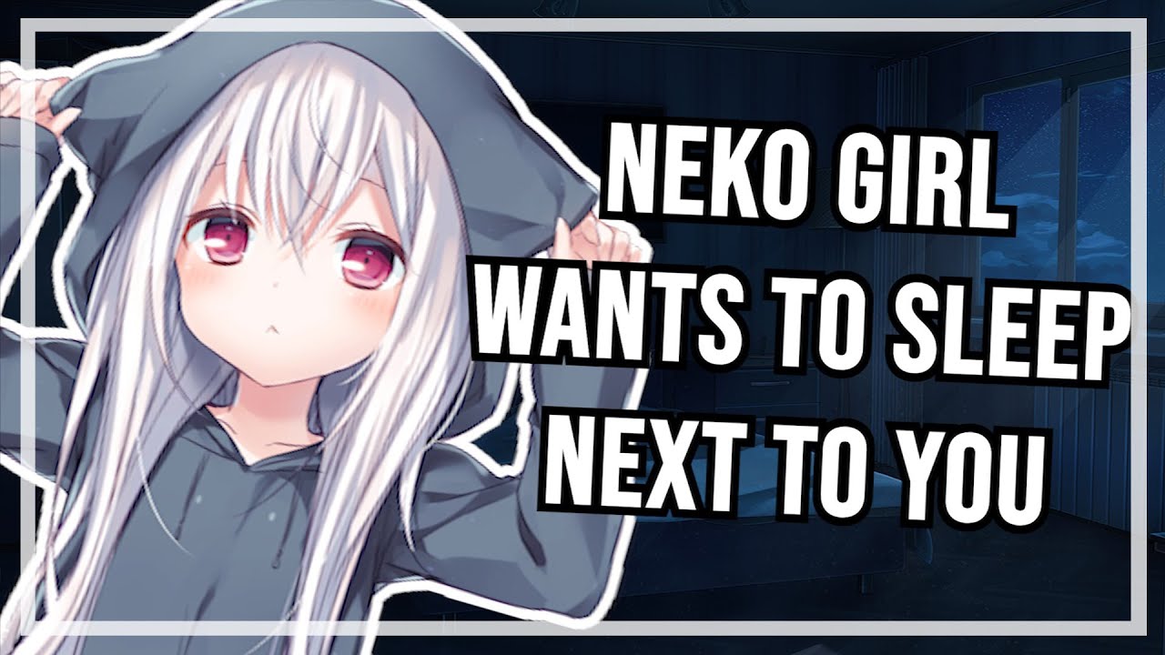 Neko Girl Wants to Sleep With You『ASMR / Roleplay / Female』Cat『F4A』