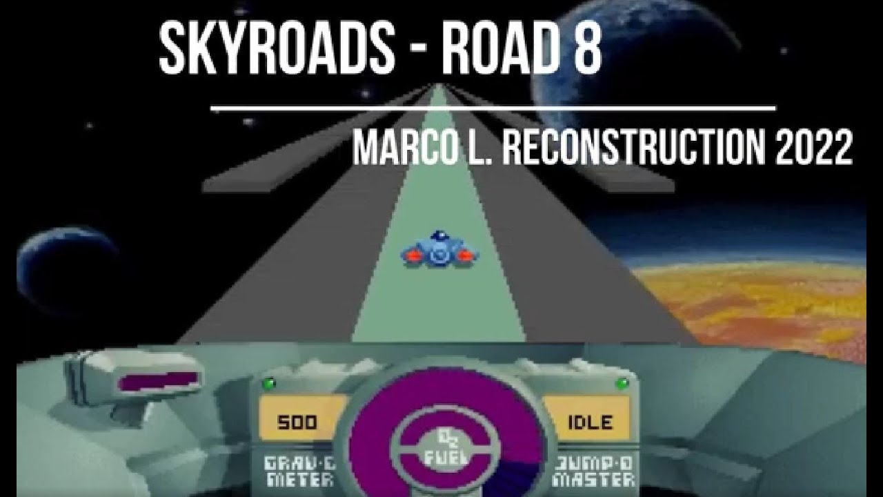Skyroads (DOS Game)  - Road 8  (Marco L. Reconstruction 2022)