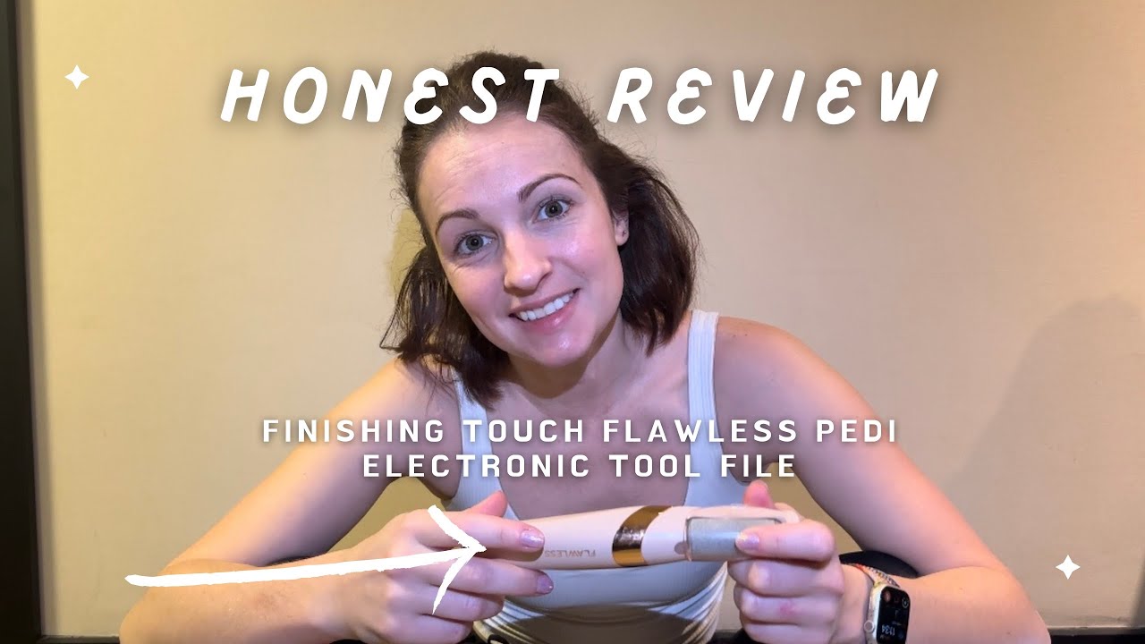 Review - Finishing Touch Flawless Pedi Electronic Tool File