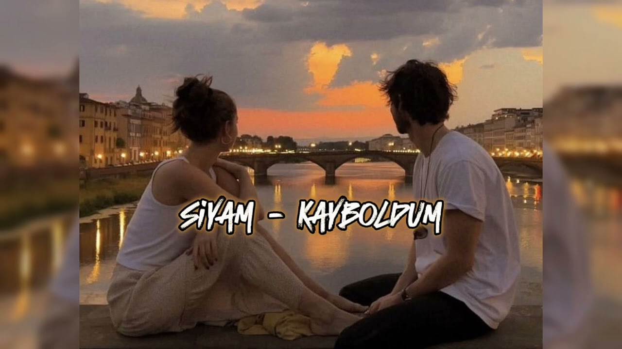 Siyam - Kayboldum (speed up)