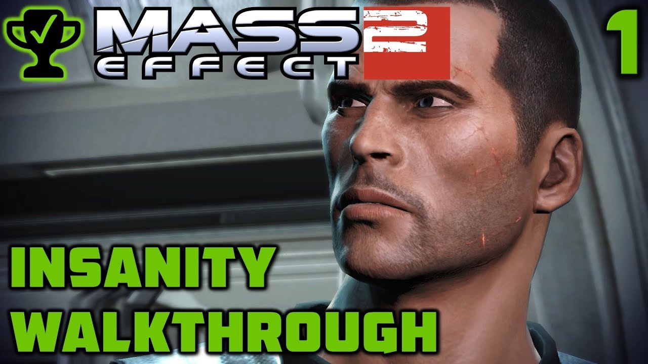Prologue: Awakening to Insanity - Mass Effect 2 Walkthrough Part 1 [Mass Effect 2 Insanity]