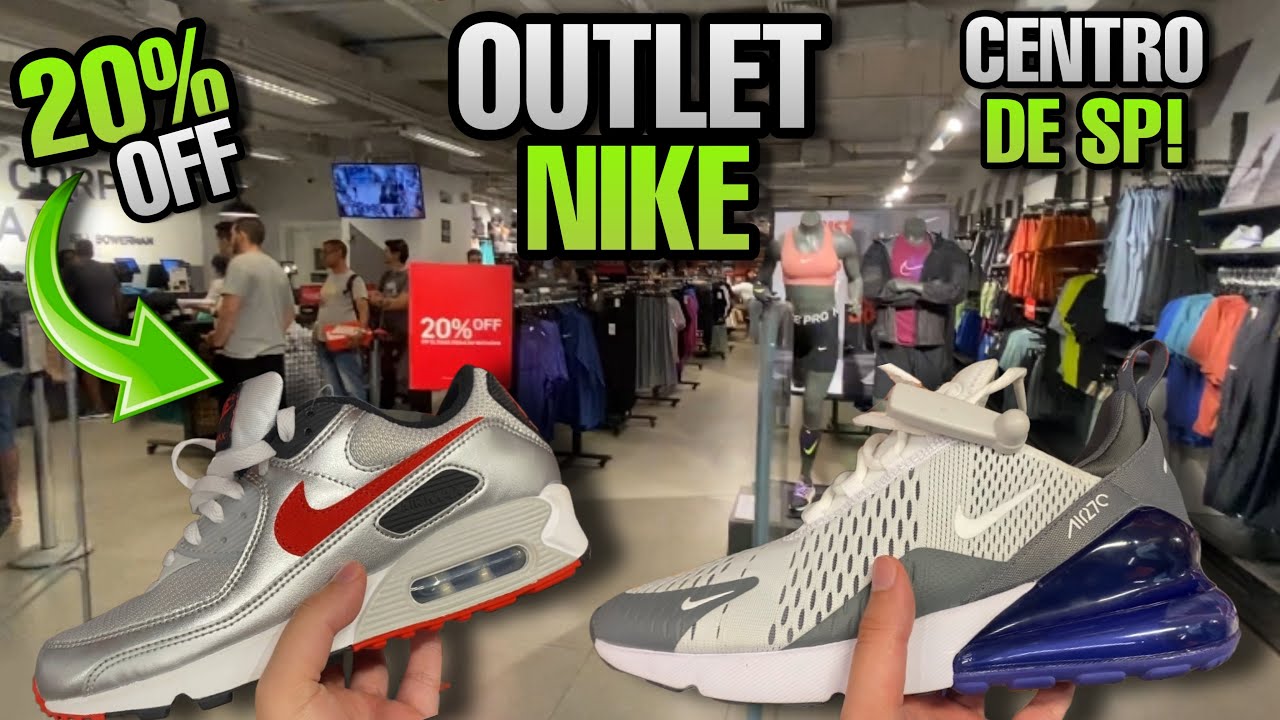 Outlet NIKE Centro de SP - T&ecirc;nis Originais e baratos - 20% de desconto!